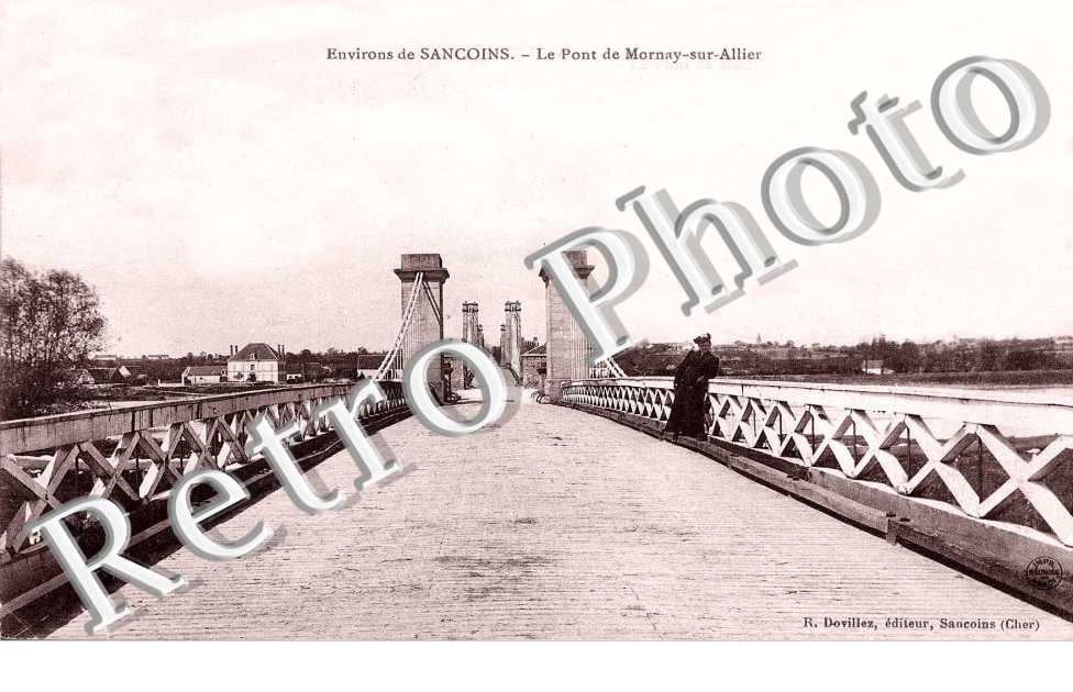 ENVIRONS DE SANCOINS - LE PONT DE MORNAY