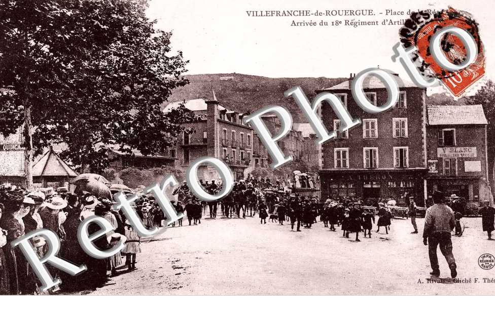 Place de la Republique   ARRIVEE DU 18 EME Regiment d'artillerie