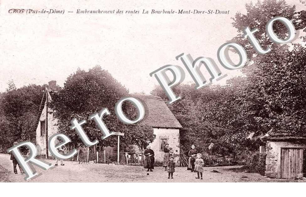 Embranchement des routes la Bourboule-Mont Dore-Saint Donat