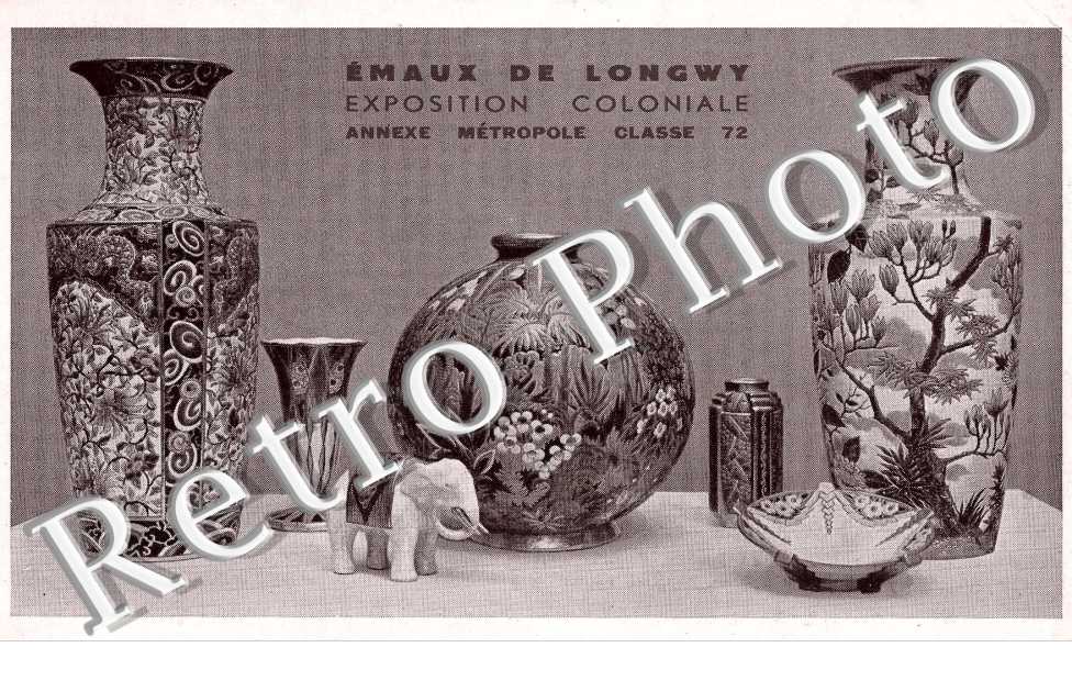 Emaux de Longwy - exposition coloniale annexe metropole classe 72 - societe des faienceries de Longwy