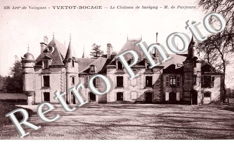 Chateau de Savigny - M. de Parfouru