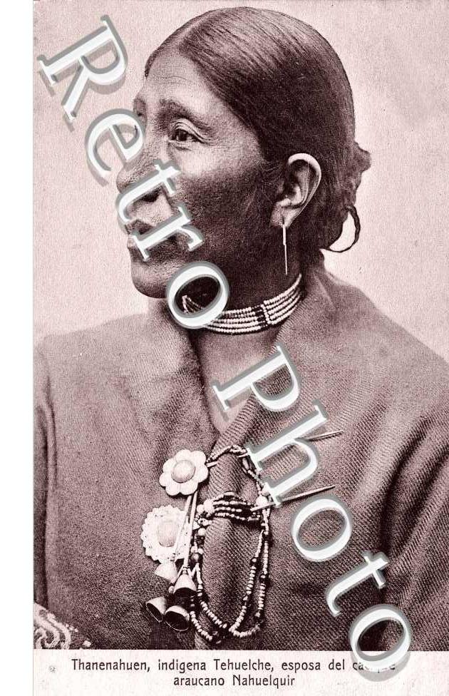Thanenahuen, Indigena Tehuelche, esposa del cacique araucano Nahuelquir - INDIENS