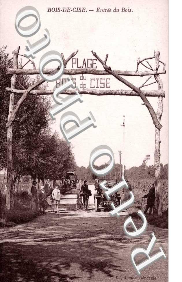 BOIS DE CISE - Entrée du Bois - Plage du Bois de Cise