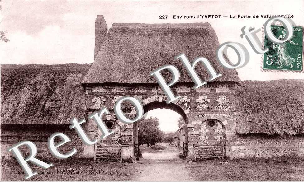 LA PORTE DE VALLIQUERVILLE
