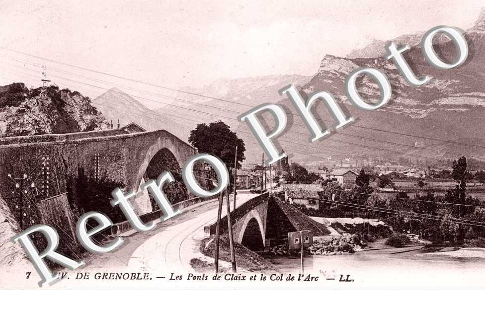 les ponts de claix et le col de l'arc