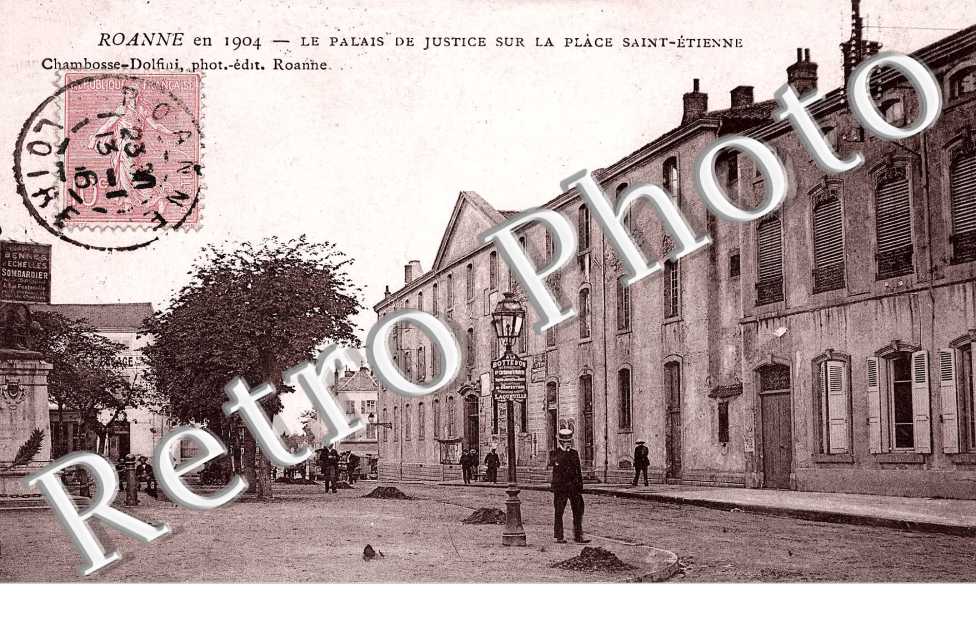 LE PALAIS DE JUSTICE SUR LA PLACE ST ETIENNE