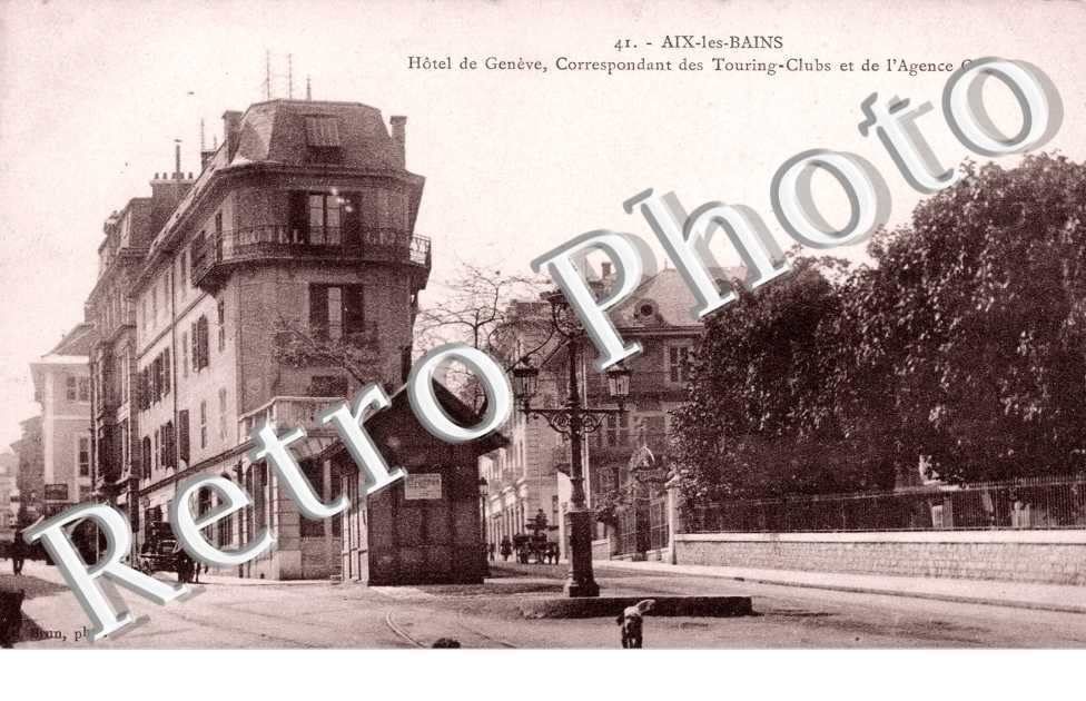 Hôtel de Genève, correspondant des Tourings-Clubs et de l'Agence Cook