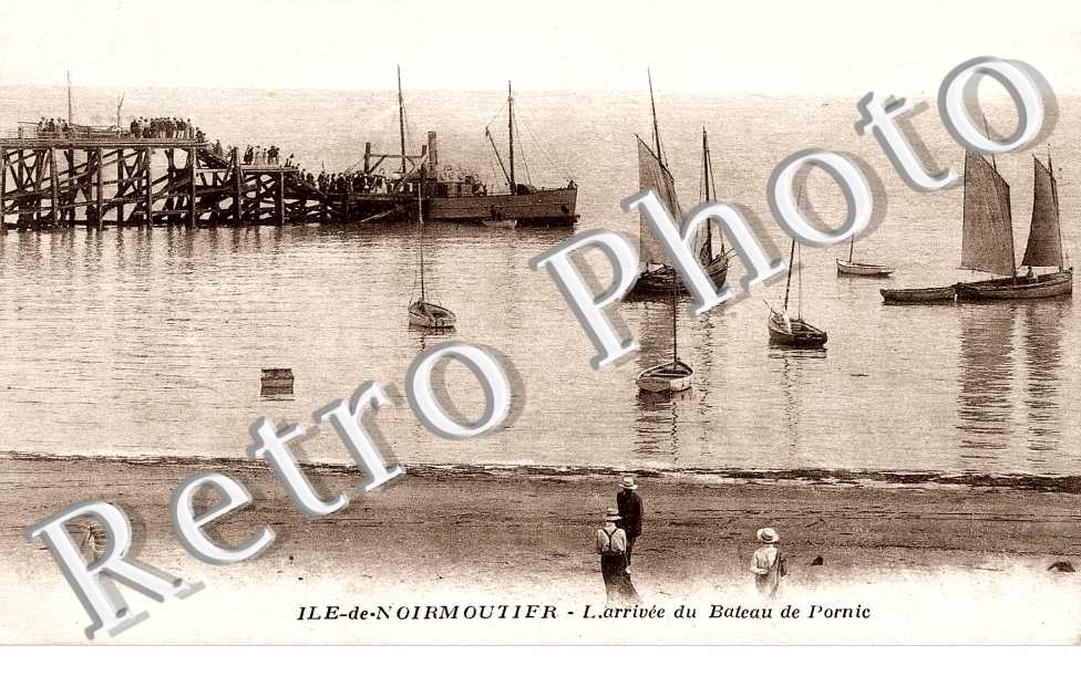 l'arrivee du bateau de Pornic  - Le bois de la Chaise