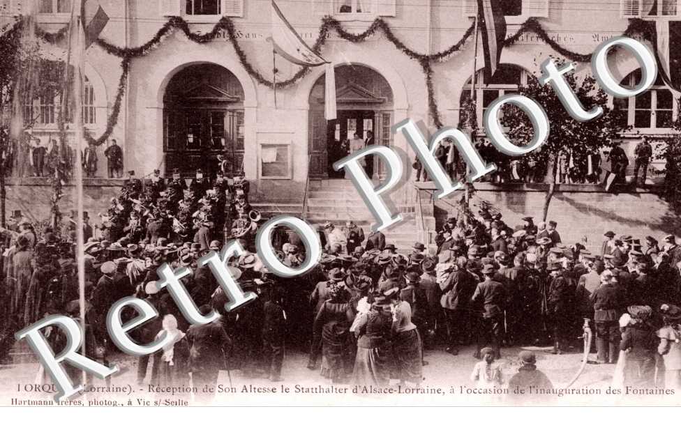 Reception de Son Altesse le Statthalter d'Alsace Lorraine, inauguration des Fontaines 