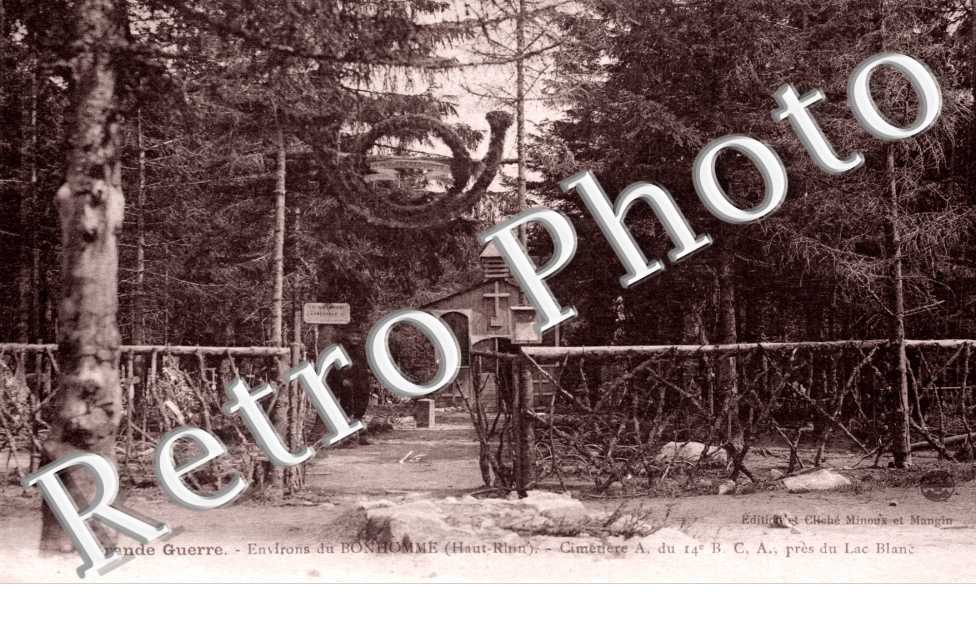 Grande guerre Environs du Bonhomme Cimetiere A du 14e B.C.A. pres du lac Blanc