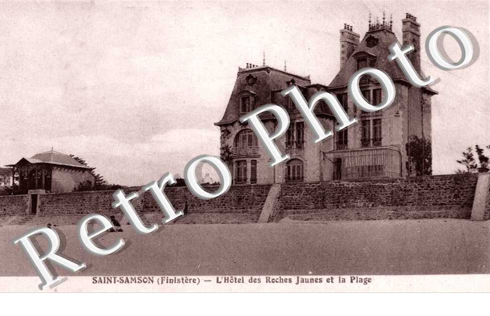 SAINT SAMSON  L'hotel des roches jaunes