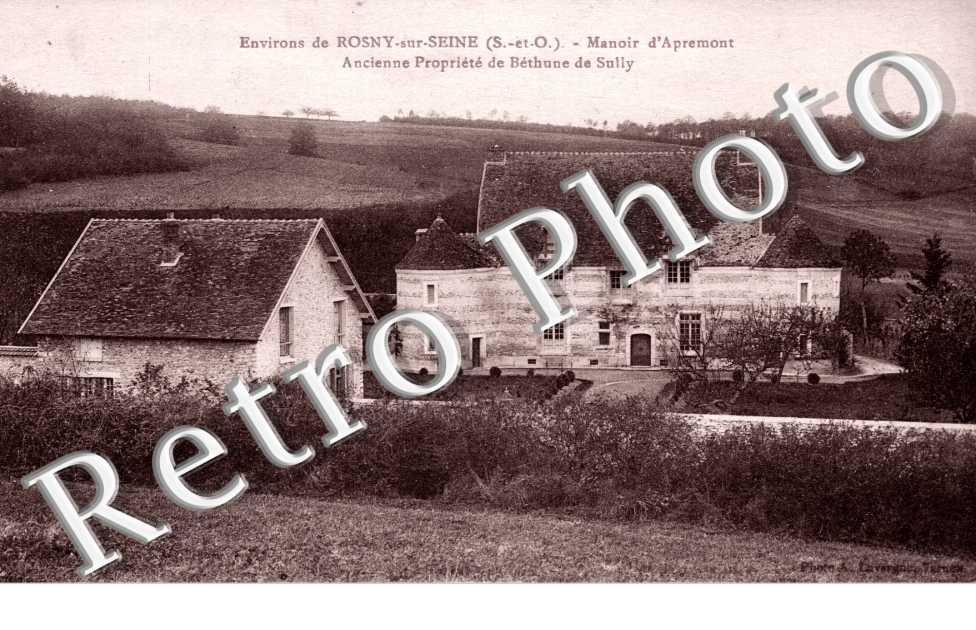 environs de Rosny-sur-Seine  -  Manoir d'Apremont Ancienne propriete de Bethune de Sully