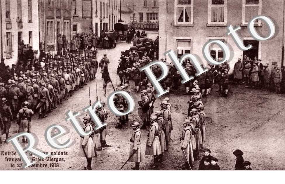 entree des glorieux soldats francais a Trois-Vierges le 27 novembre 1918