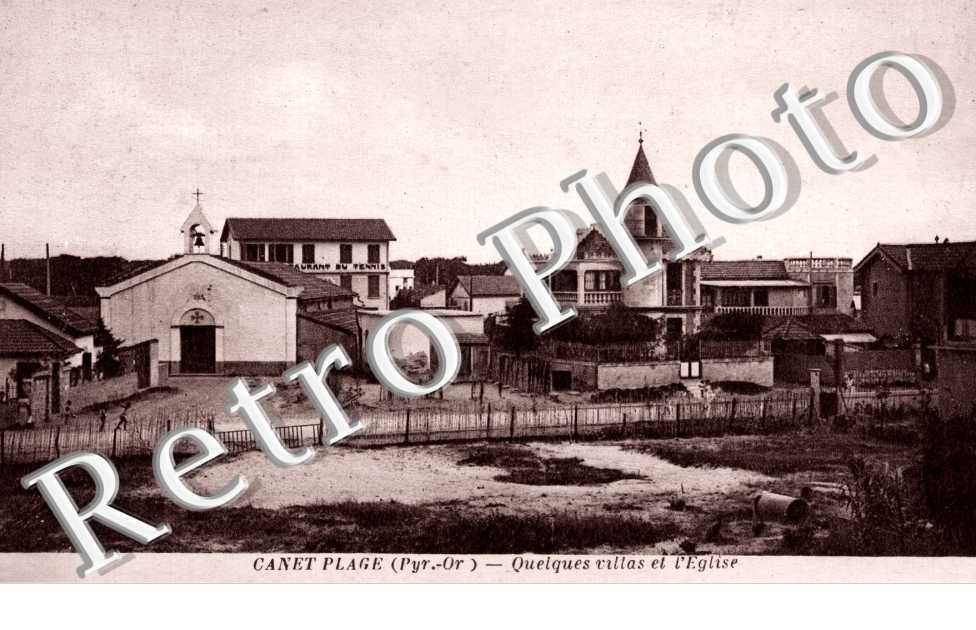 Canet Plage  Quelques Villas et l'eglise