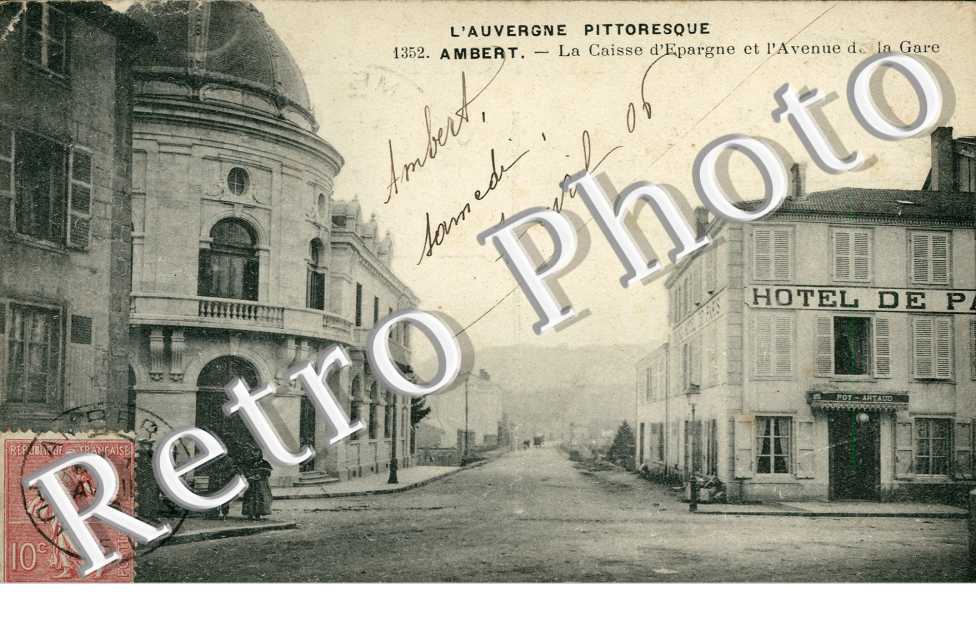 La Caisse d'Epargne et l'Avenue de la Gare