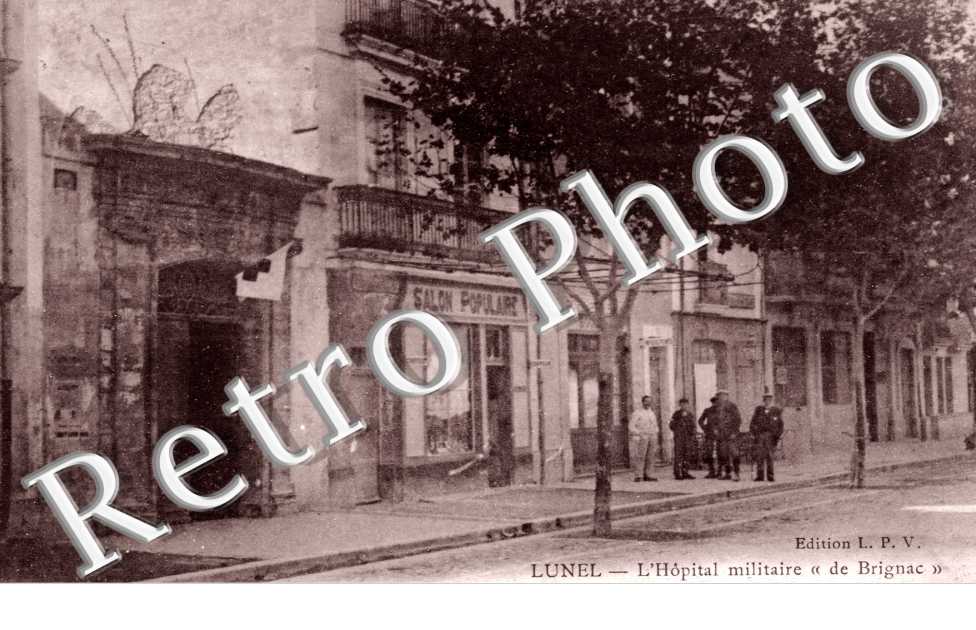 l'Hopital militaire "de Brignac", Cours Valatoura et Hotel des Postes