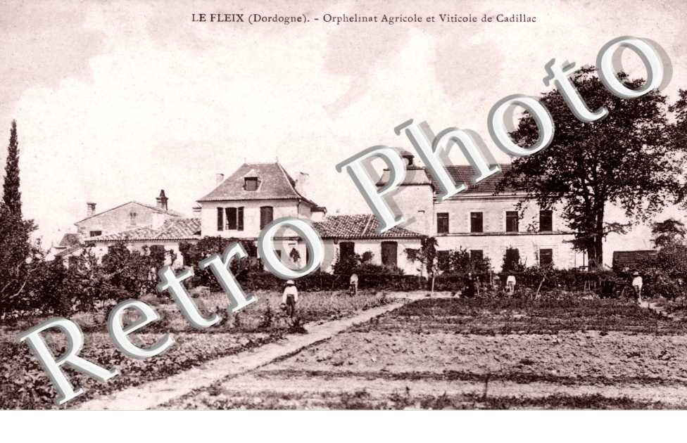 orphelinat Agricole et viticole de Cadillac