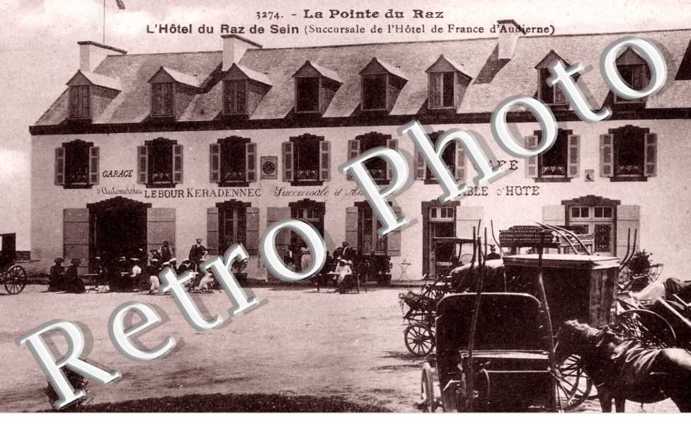 l'Hotel du Raz de Sein, La Pointe du Raz
