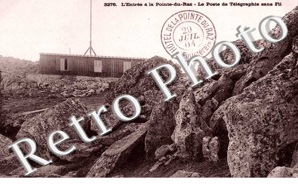 l'Entree a la Pointe-du-Raz, le Poste de Telegraphie sans Fil