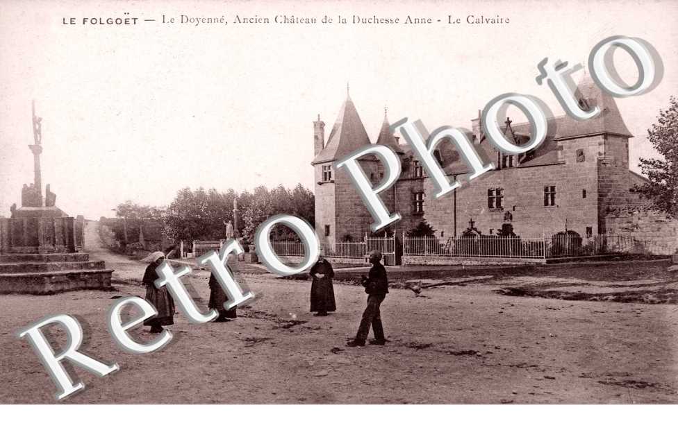 le Doyenne, Ancien Chateau de la Duchesse Anne, le Calvaire