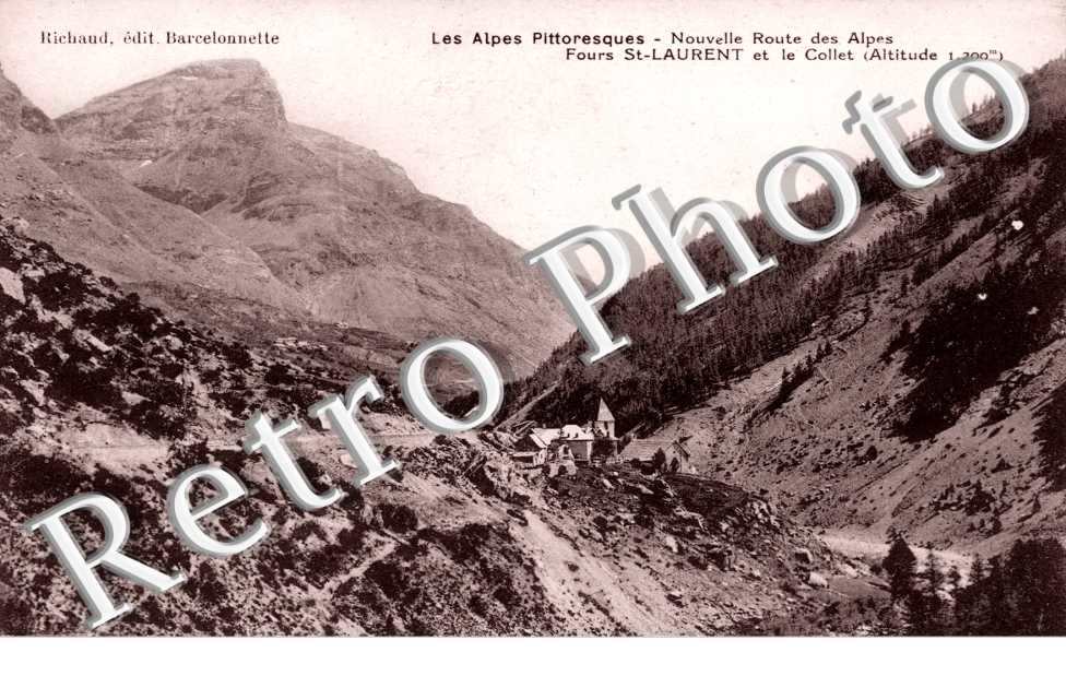 Fours Saint Laurent et le Collet - Nouvelle route des Alpes