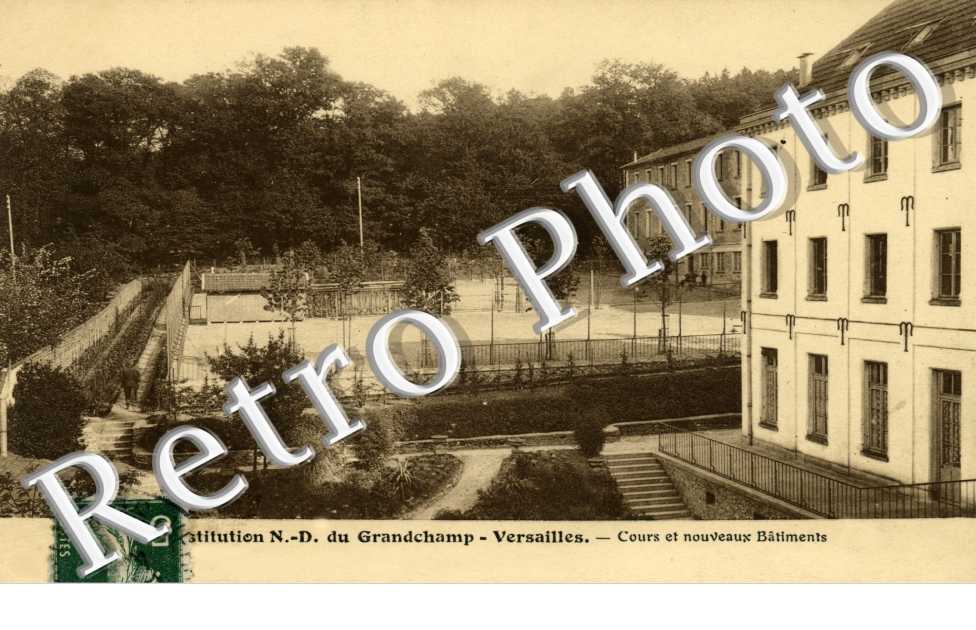 Institution N-D du Grandchamp, cours et nouveaux Bâtiments
