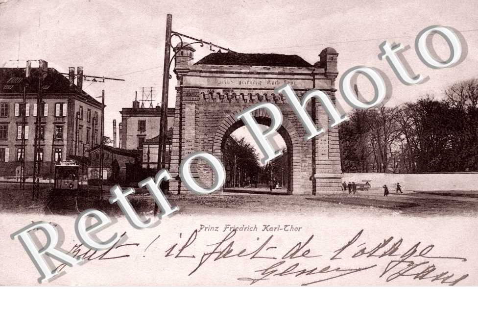 Prinz Friedrich Karl-Thor (porte Serpenoise)