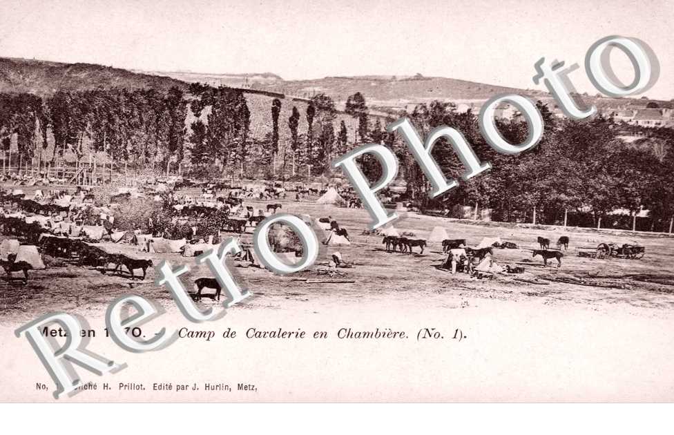 Metz en 1870 - Camp de Cavalerie en Chambie
