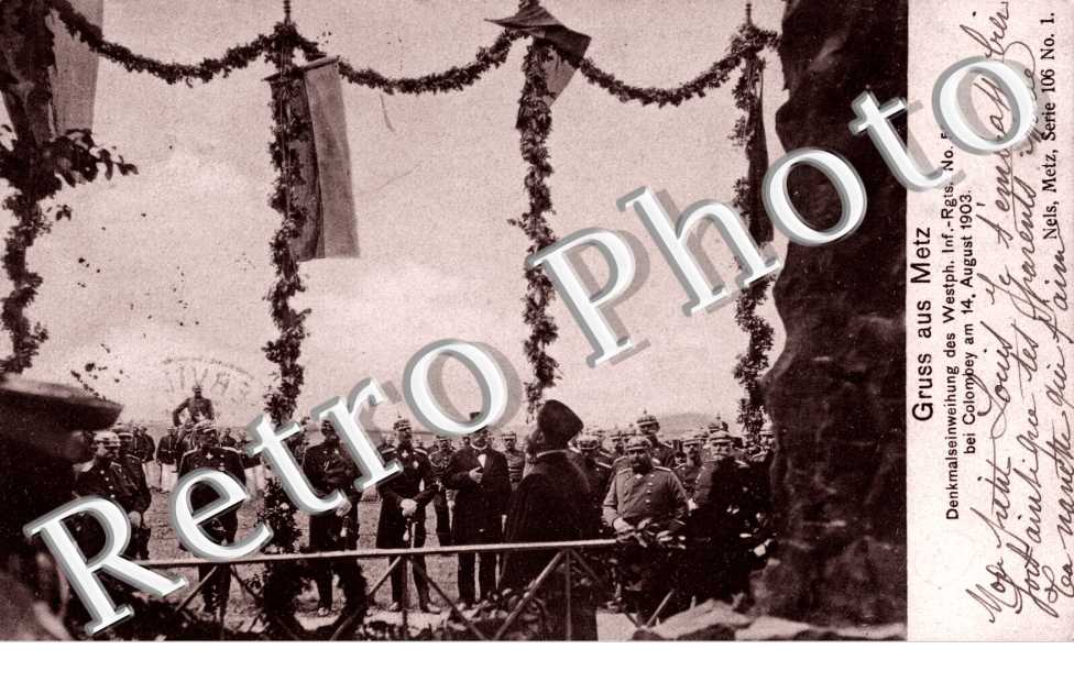 DEnkmalseinweihung des westph. inf. Rgts n° 55 bei Colombey 14 august 1903  (Editeur Nels)