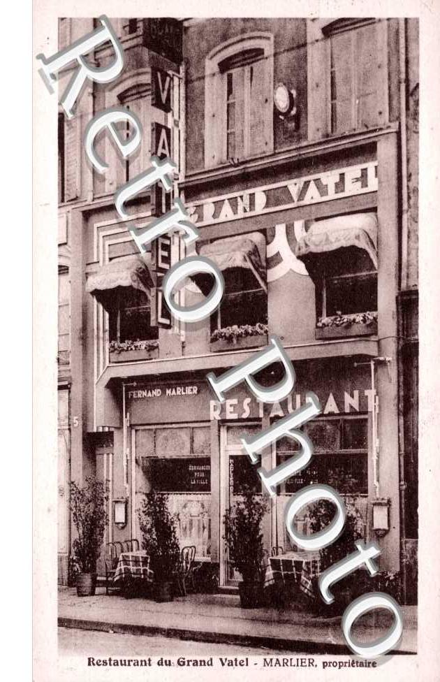 rue Saint-Dizier Restaurant du Grand Vatel  Marlier proprietaire