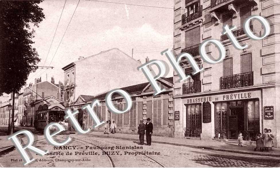 le Faubourg Stanislas Brasserie de Preville Buzy proprietaire  Actuellement  :  rue Raymond Poincare