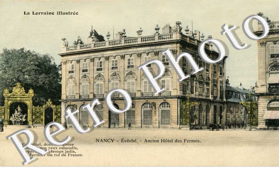 place Stanislas Eveche Ancien Hotel des Fermes Actuellement : Opera Theatre