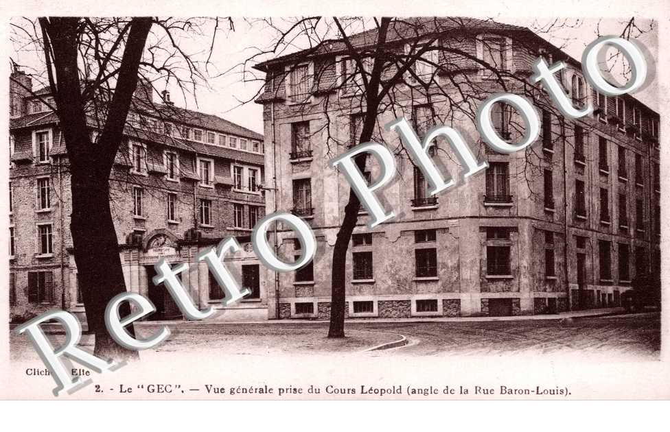 Le "GEC" -  Vue générale - Angle de la rue Baron-Louis (cours Léopold)