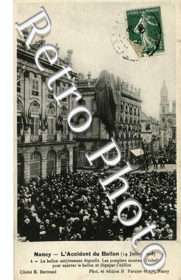 L'accident du ballon le 14 juillet 1908  Place Stanislas