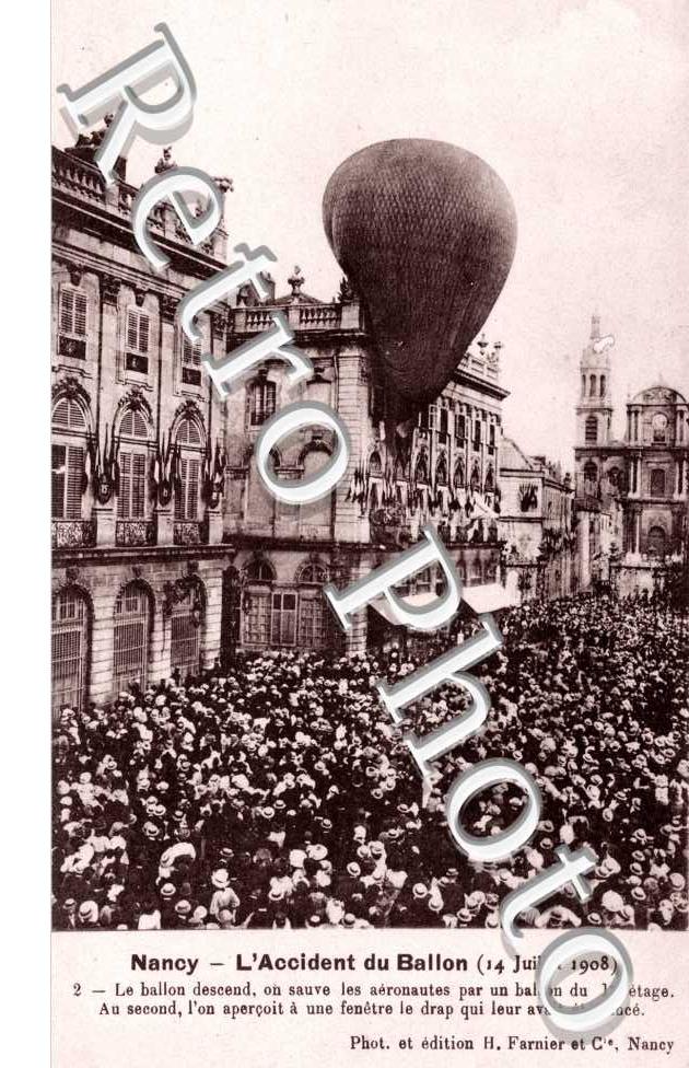 L'accident du ballon le 14 juillet 1908  Place Stanislas