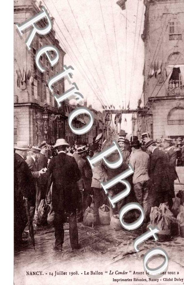 L'accident du ballon le 14 juillet 1908  Place Stanislas  Avant le lachez tout