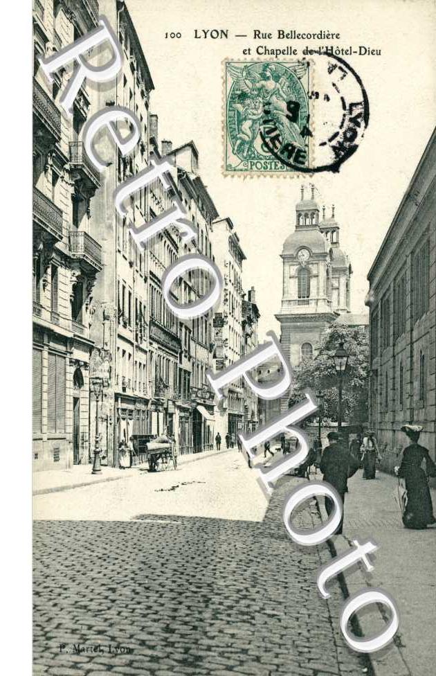 Rue Bellecordiere et Chapelle de l'Hotel Dieu