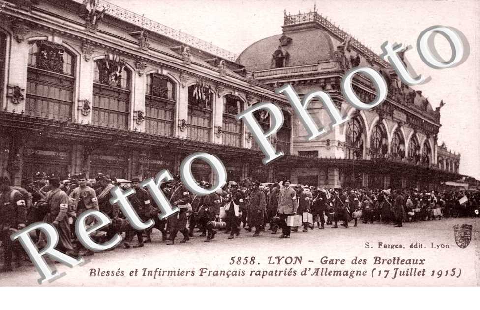 Gare des Brotteaux, Blesses et Infirmiers Francais rapatries d'Allemagne, 17 juillet 1915