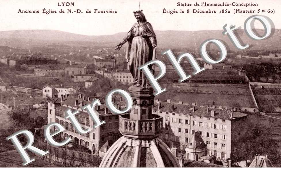 Ancienne eglise de N-D de Fourviere Statue de l'Immaculee-Conception erigee le 8 decembre 1850