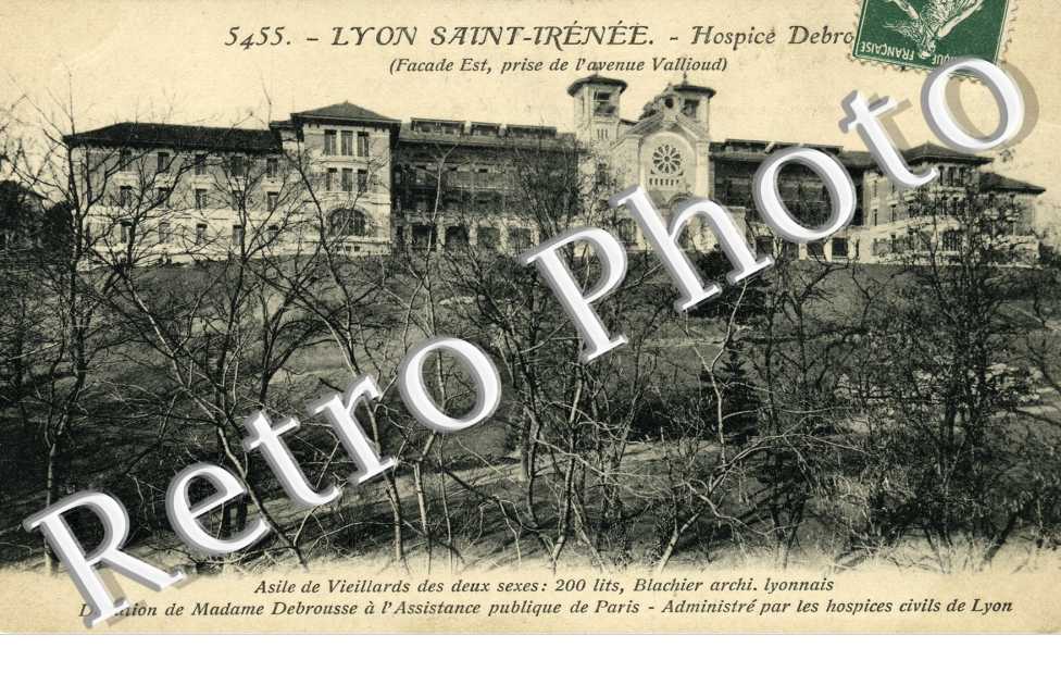 SAINT-Irenee  Hospice Debre Asile de vieillards des deux sexes