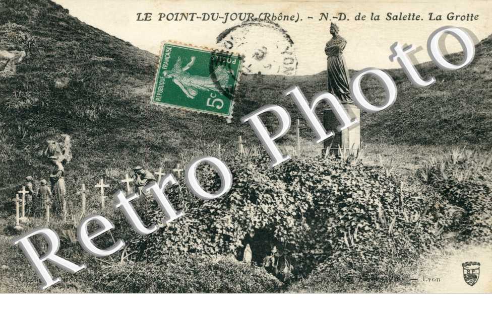 LE POINT-DU-JOUR N-D de la Salette La grotte