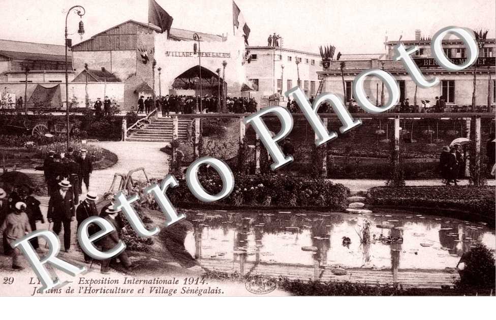 Exposition Internationale de Lyon 1914 Jardin de l'horticulture et village Senegalais