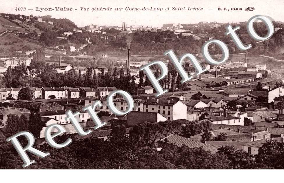 Vaise, Vue generale sur Gorge de Loup et Saint Irenee