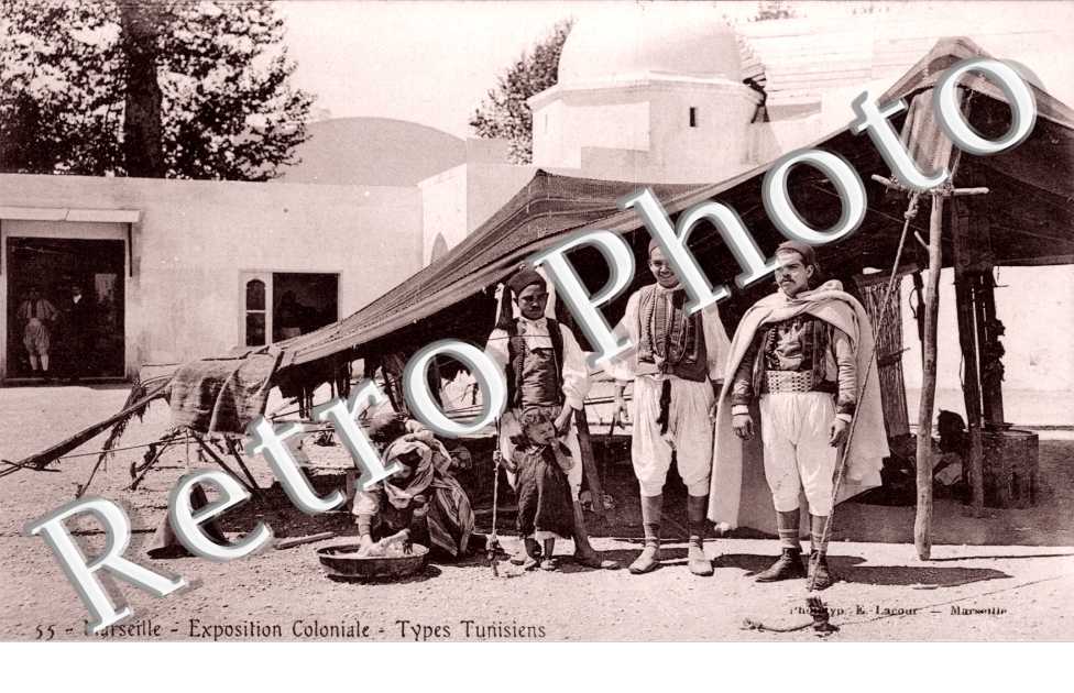 Exposition Coloniale, Types Tunisiens