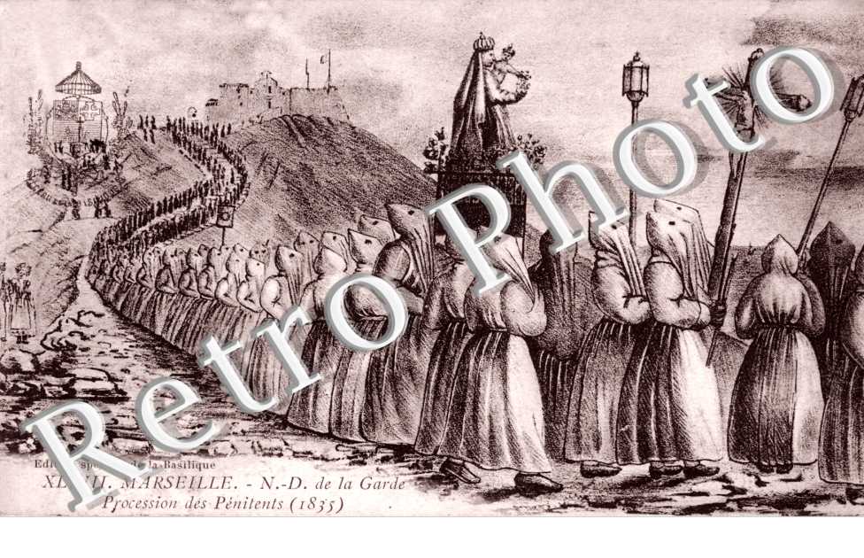 Notre Dame de la Garde, Procession des Penitents