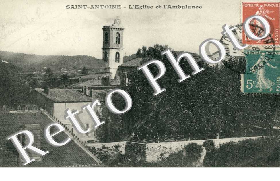 Saint Antoine, l'Eglise et Ambulance