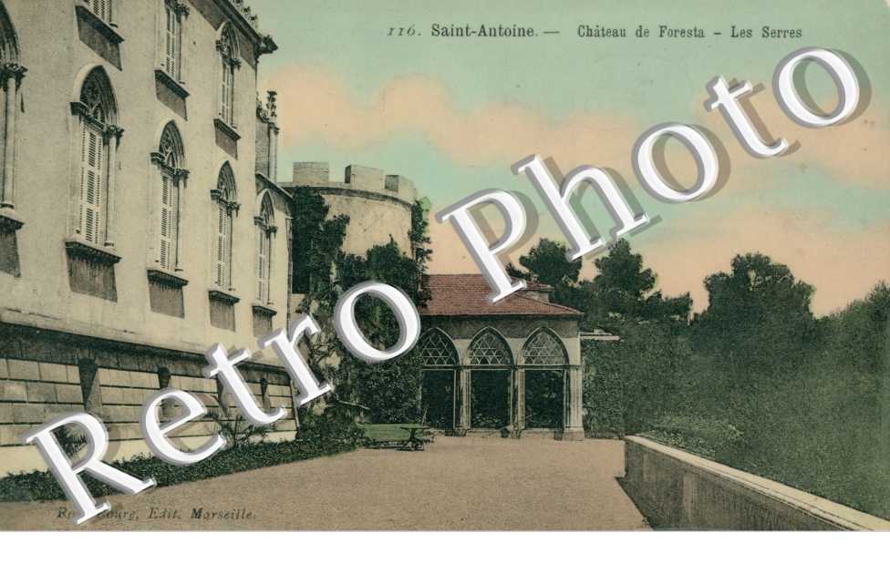 Saint Antoine, Chateau de Foresta, les Serres