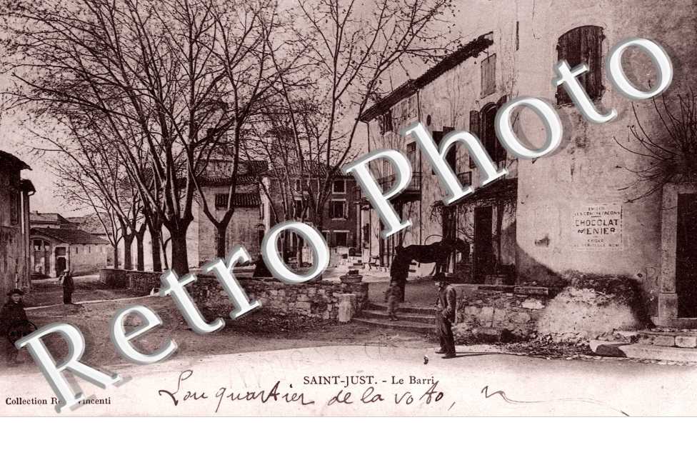 Saint Just, le Barri