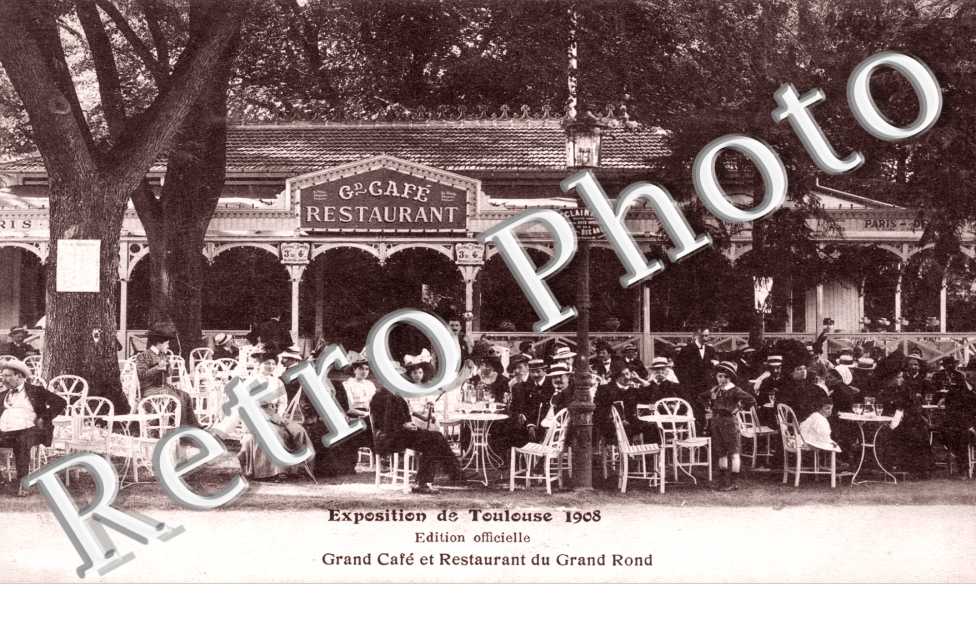 Exposition 1908 - grand cafe et restaurant du grand Rond