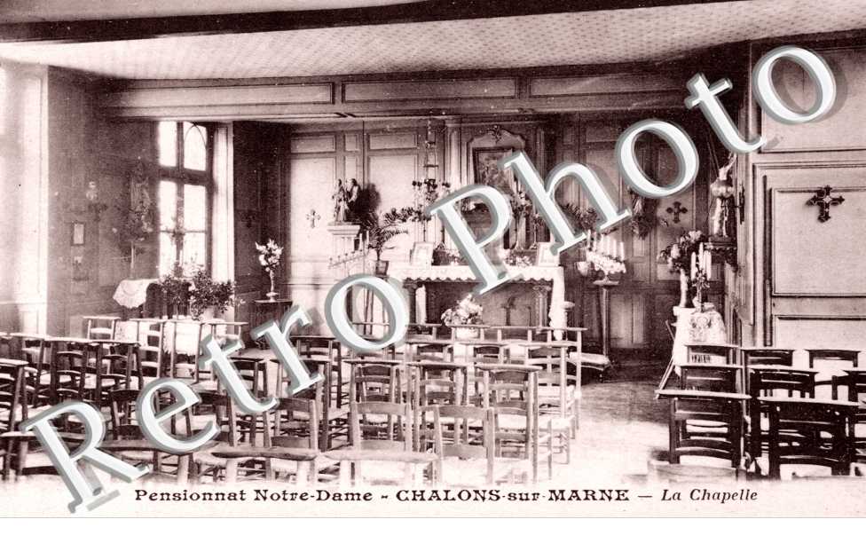 pensionnat Notre Dame - la Chapelle